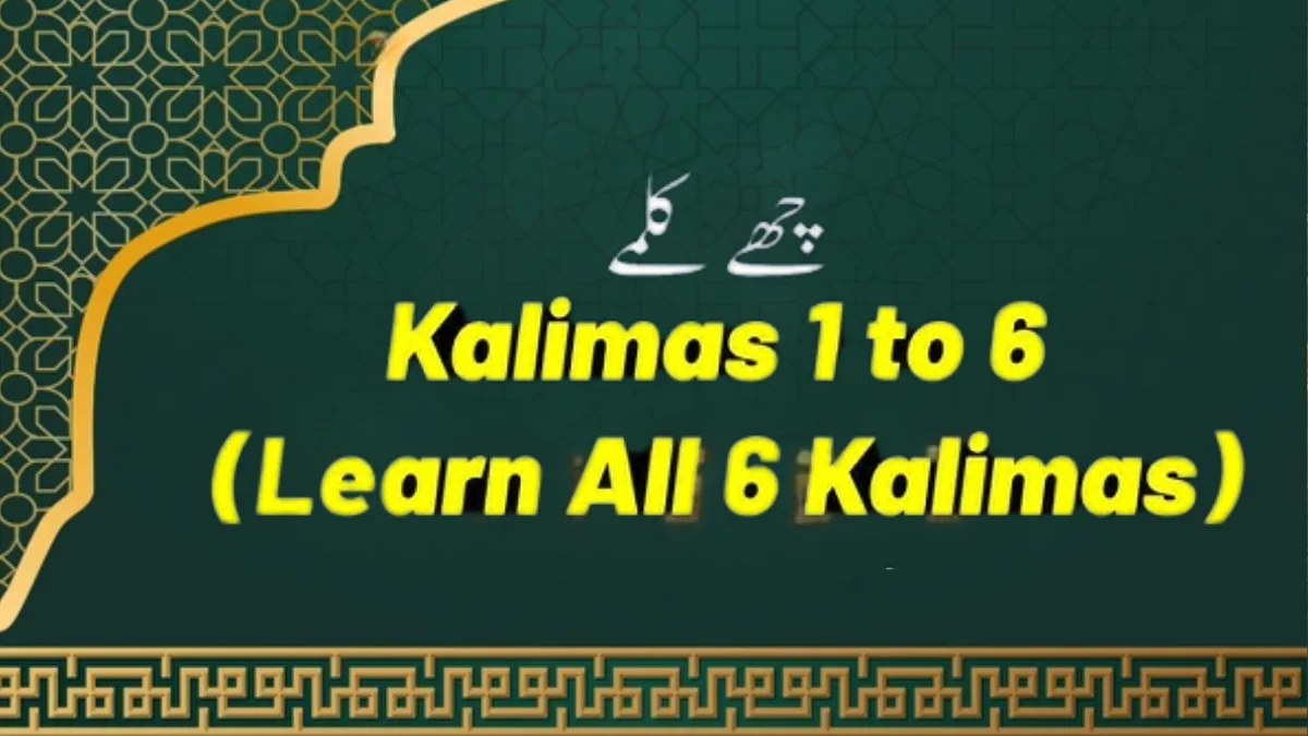 Read more about the article چھے کلمے